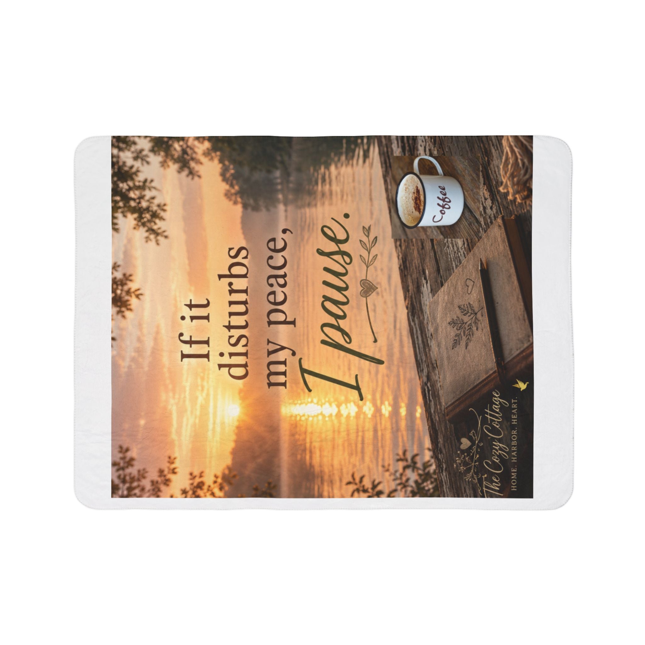Faith-Inspired Sherpa Throw Blanket — If It Disturbs My Peace, I Pause — Cozy Christian Gift