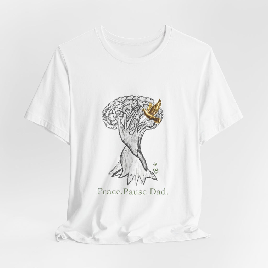 Peace.Pause.Dad. Tee | Father's Day Collection
