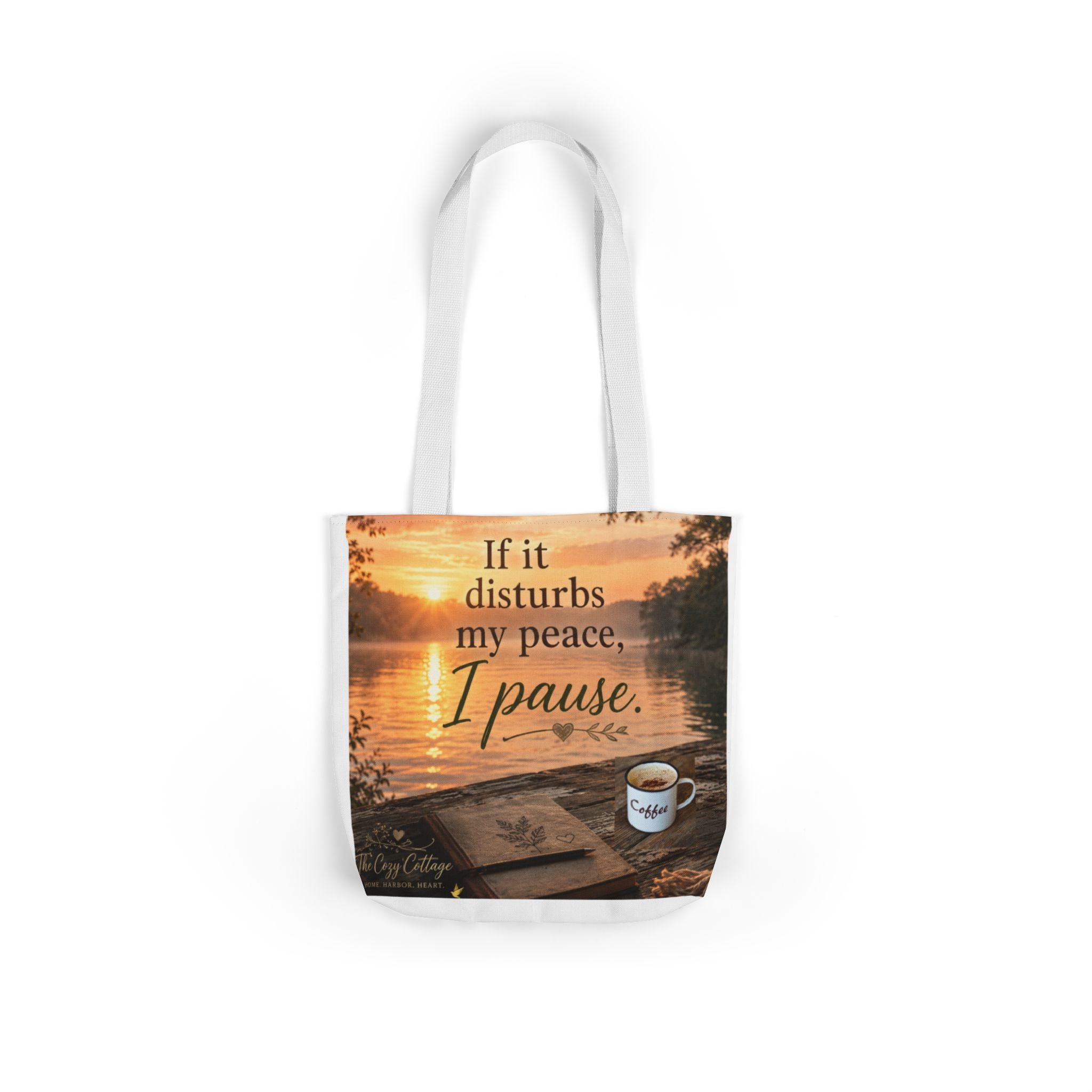 Faith-Inspired Canvas Tote Bag — "If It Disturbs My Peace, I Pause" — Christian Gift