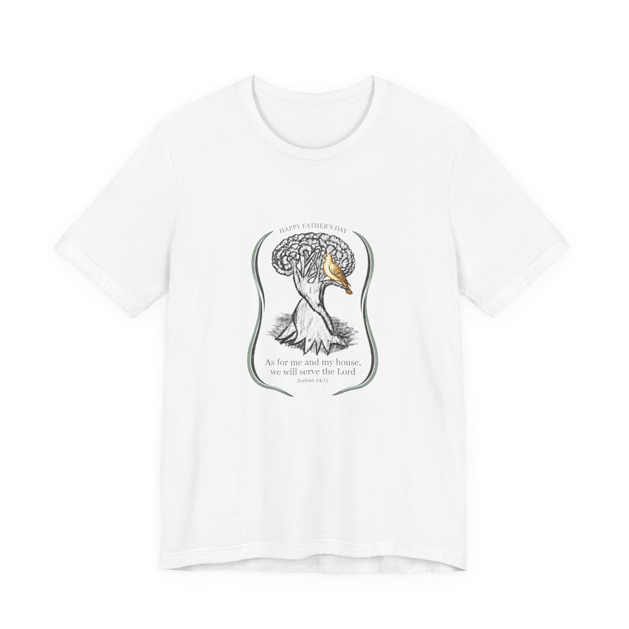 Joshua 24:15 As for me and my house, we will serve the LordTee | Father's Day Collection