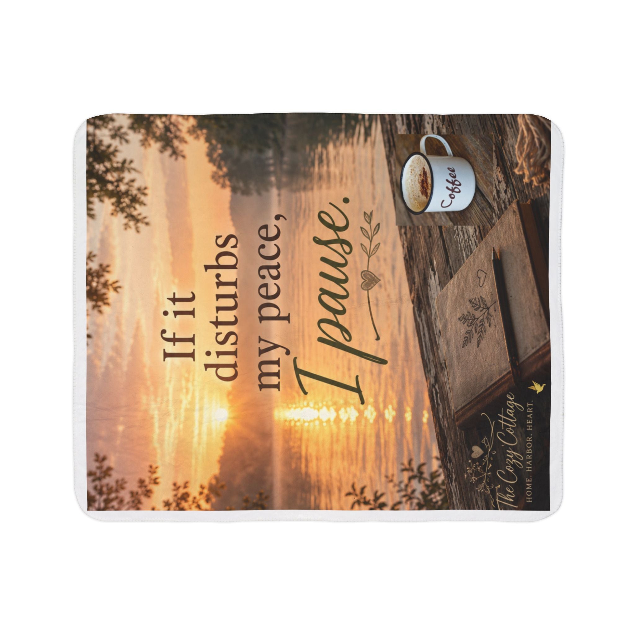 Faith-Inspired Sherpa Throw Blanket — If It Disturbs My Peace, I Pause — Cozy Christian Gift