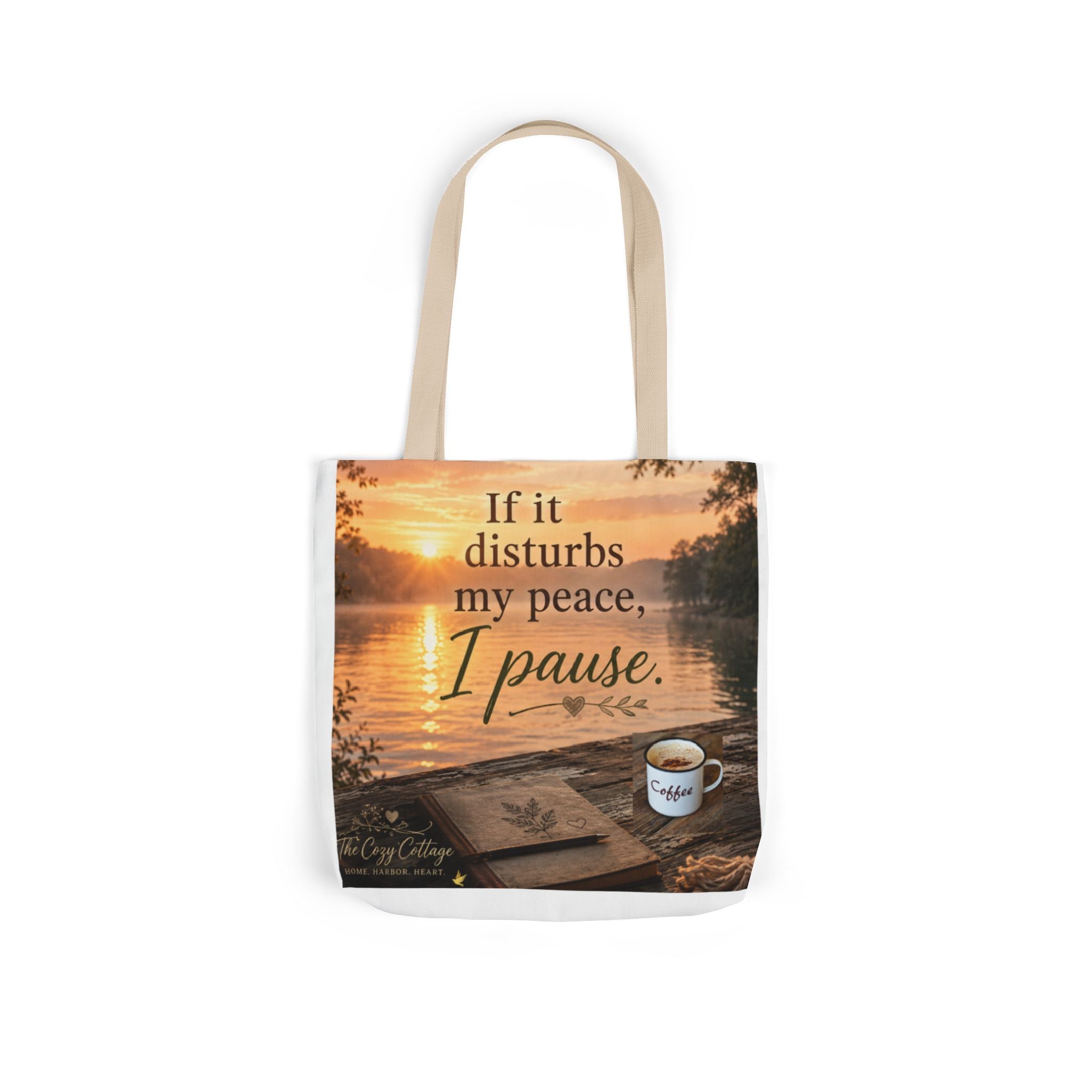 Faith-Inspired Canvas Tote Bag — "If It Disturbs My Peace, I Pause" — Christian Gift