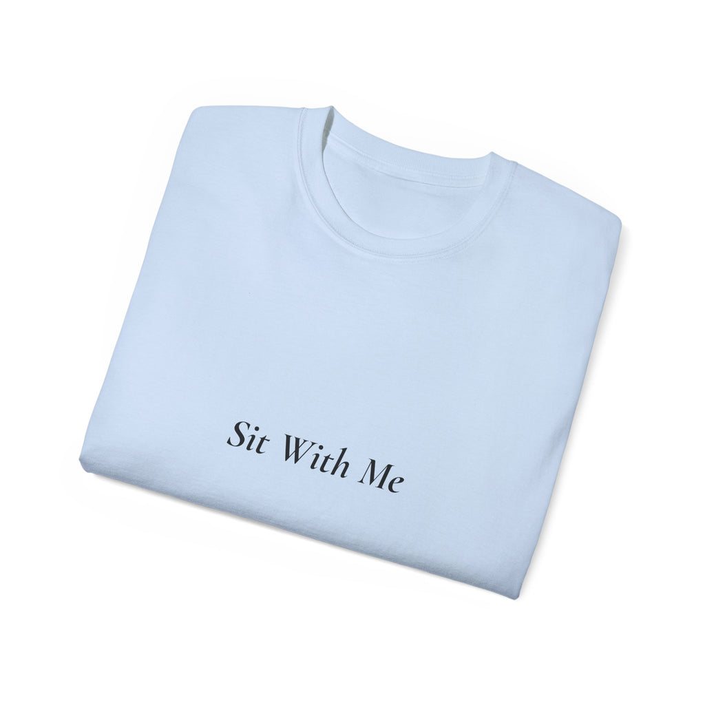 Sit With Me Tee — Faith-Filled Moments Collection