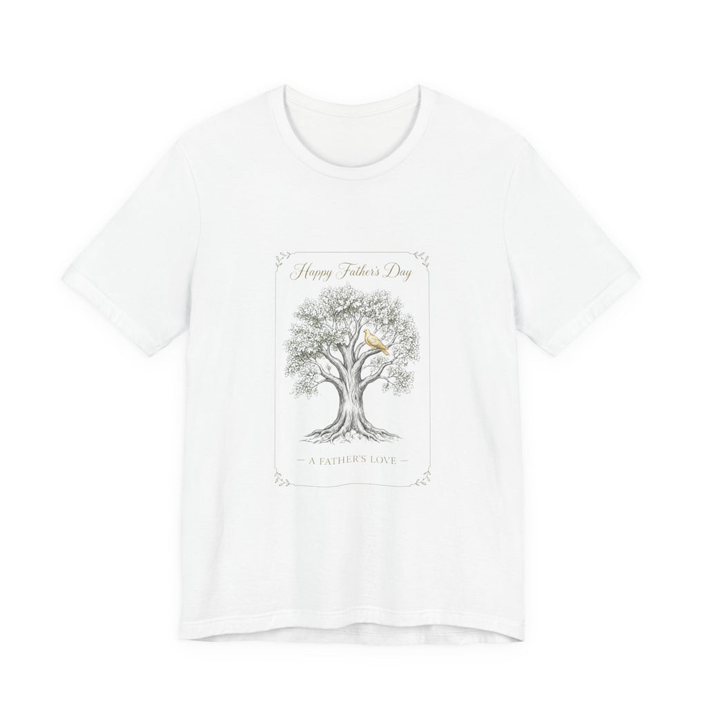 Father's Day Tree Tee - "Happy Father's Day" A Father's Love T-Shirt